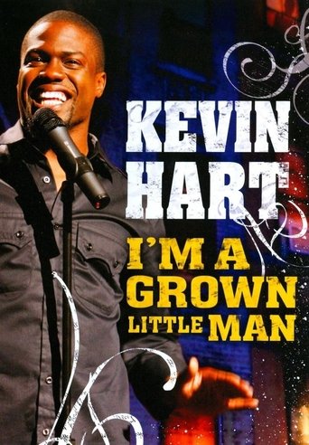 Movie poster for Kevin Hart: I'm a Grown Little Man (2009)