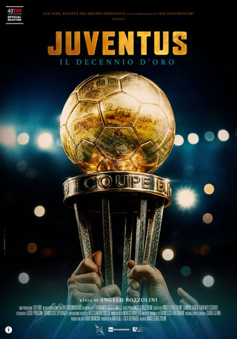 Movie poster for Juventus - Il decennio d'oro (2025)