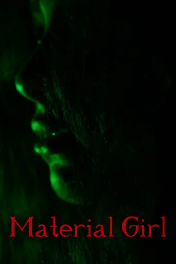 Movie poster for Material Girl (2023)
