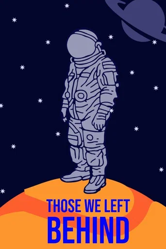 Movie poster for Those we left behind.
