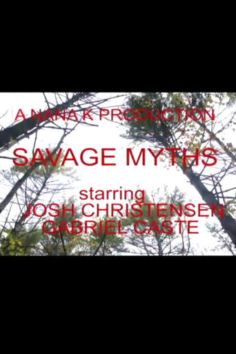 Movie poster for Savage Myths (2011)