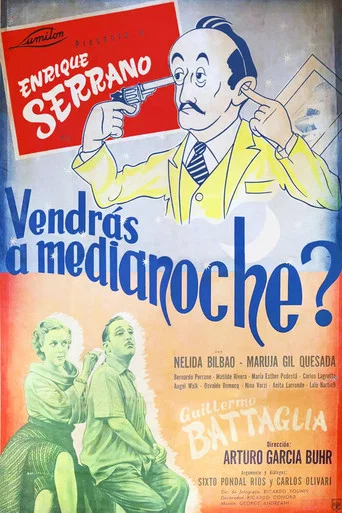 Movie poster for ¿Vendrás a medianoche? (1950)
