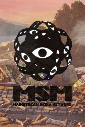 Movie poster for Main Stream Media Network (2025)