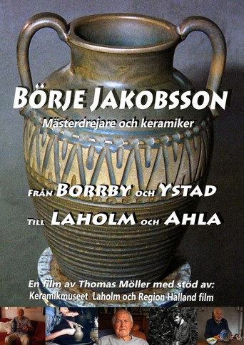 Movie poster for Börje Jakobsson - Mästerdrejare & keramiker (2020)