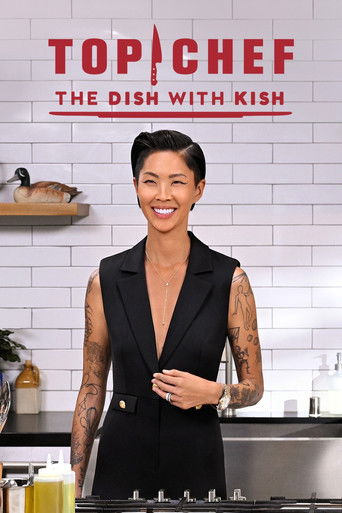 Top Chef: The Dish With Kish poster