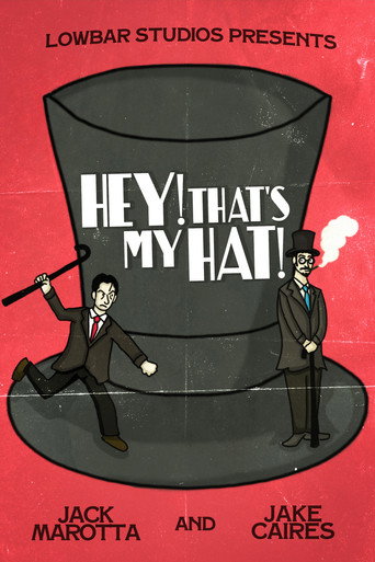 Movie poster for Hey! That's My Hat! (2026)