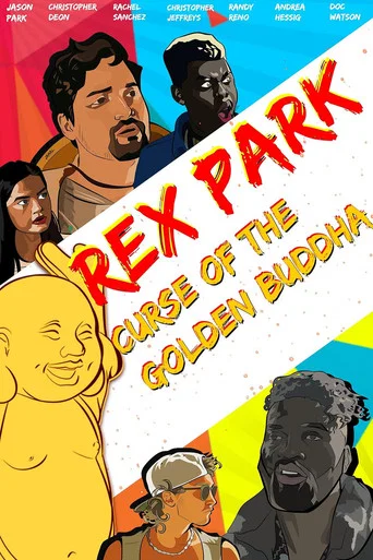 Movie poster for Rex Park: Curse of the Golden Buddha (2021)