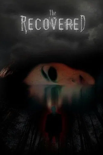 Movie poster for The Recovered (2008)