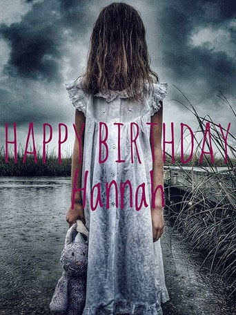 Movie poster for Happy Birthday Hannah (2018)