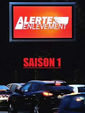 Series poster for Alerte enlèvement (2018)