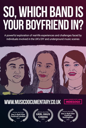 Movie poster for So, Which Band is Your Boyfriend in? (2018)