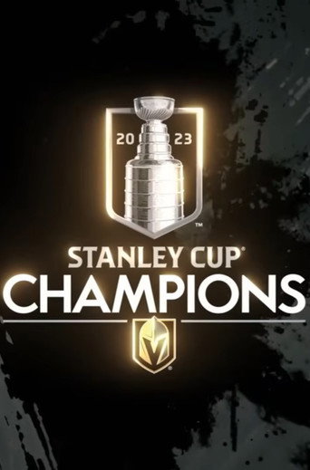 Movie poster for Vegas Golden Knights’ Stanley Cup Championship Film (2023)