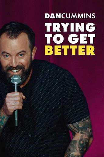 Movie poster for Dan Cummins: Trying To Get Better (2023)