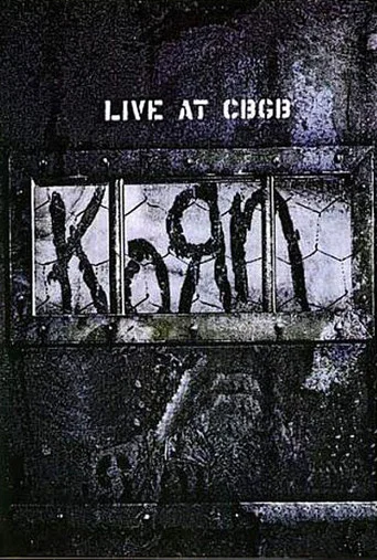 Movie poster for Korn - Live at CBGB's (2004)