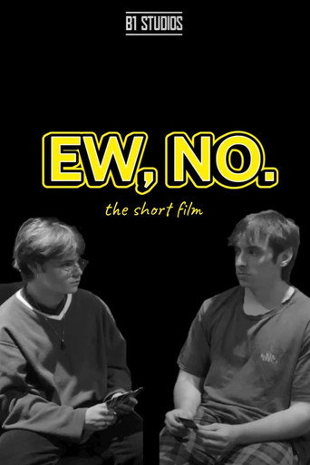 Movie poster for Ew, No. (2023)