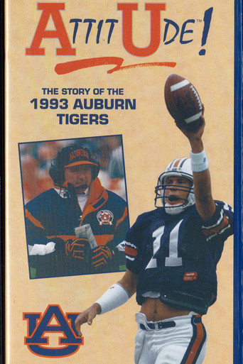 Movie poster for Attitude: The Story of the 1993 Auburn Tigers (1993)