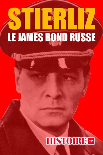 Movie poster for Stierlitz, le James Bond russe (2020)