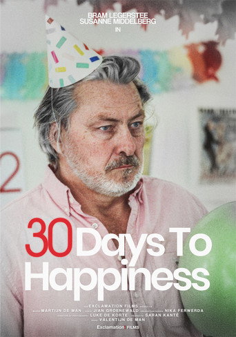 Movie poster for 30 Days to Happiness (2025)