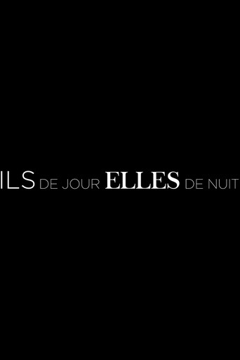 Ils de jour, Elles de nuit poster