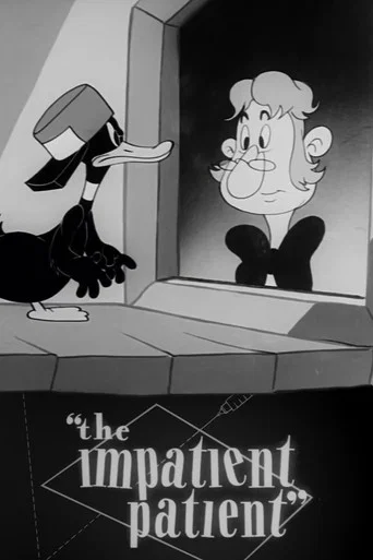 Movie poster for The Impatient Patient (1942)