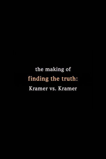 Finding the Truth: The Making of 'Kramer vs. Kramer' poster