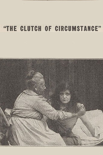 Movie poster for The Clutch of Circumstance (1915)