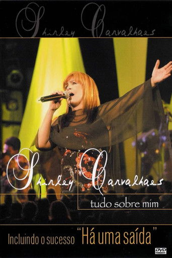 Shirley Carvalhaes - Tudo Sobre Mim (Ao Vivo) poster