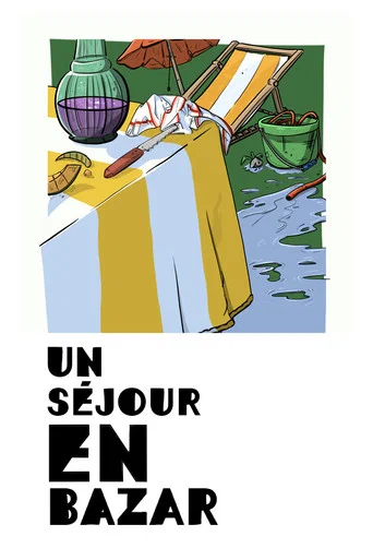 Movie poster for Un séjour en bazar (2024)