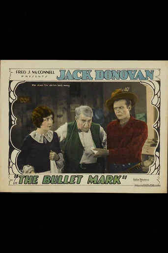 Movie poster for The Bullet Mark (1928)