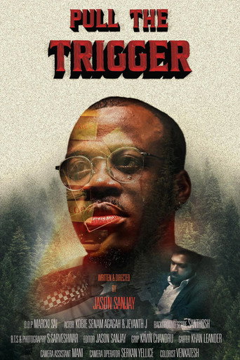 Movie poster for Pull the trigger (2023)