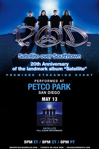 Movie poster for P.O.D. - Satellite Over Southtown: "Satellite" Full Album Performance (2021)