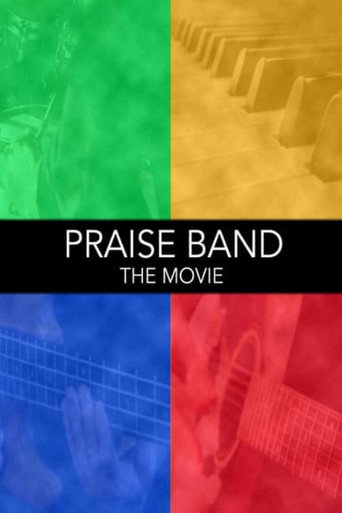Movie poster for Praise Band: The Movie (2008)