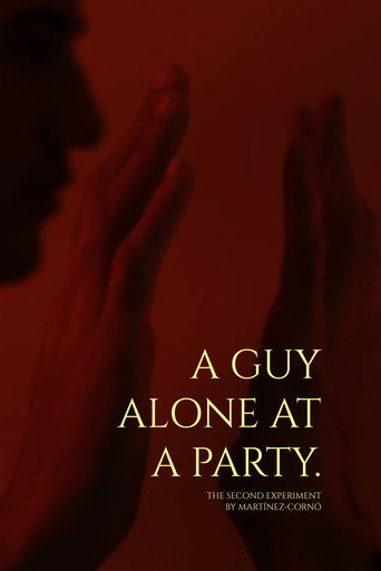 Movie poster for A guy alone at a party. (2022)