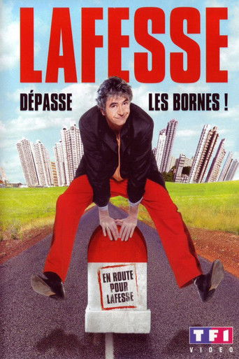 Lafesse dépasse les bornes poster
