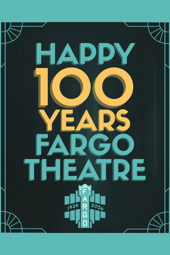 Movie poster for Fargo Theatre: The First 100 Years (2026)