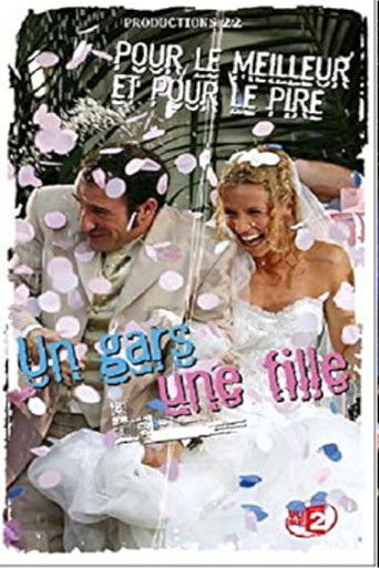 Un gars une fille - Vol.7 - Pour le meilleur et pour le pire poster