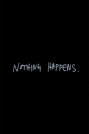 Movie poster for Nothing Happens