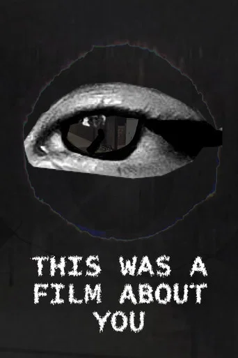 Movie poster for This was a film about you (2025)
