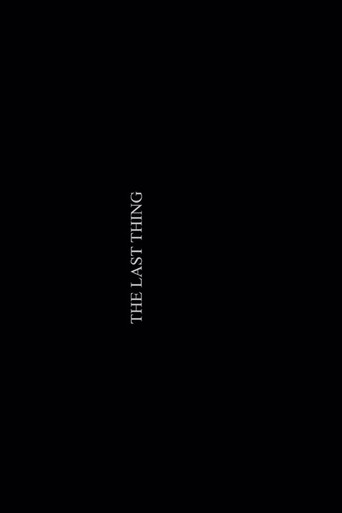 Movie poster for The Last Thing
