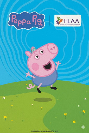 Peppa Pig: Hearing Loss poster