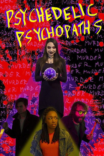 Movie poster for Psychedelic Psychopaths (2019)