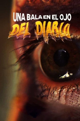 Movie poster for Una Bala en el Ojo del Diablo (2022)
