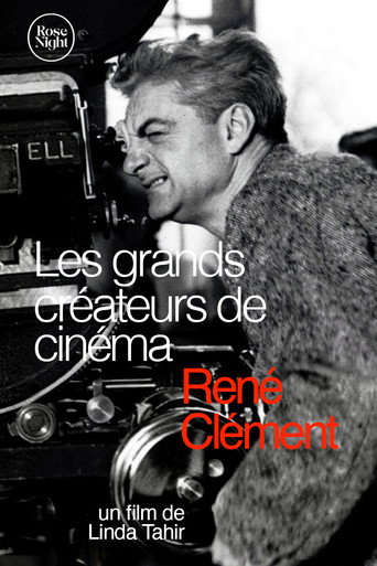 Movie poster for Les Grands Créateurs de Cinéma : René Clément (2022)