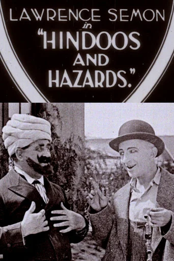 Movie poster for Hindoos and Hazards (1918)
