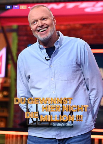 Du gewinnst hier nicht die Million bei Stefan Raab poster