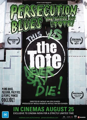 Movie poster for Persecution Blues: the Battle for the Tote! (2011)