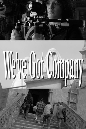 Movie poster for We've Got Company (2025)