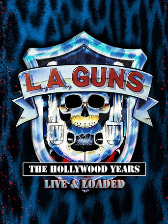 Movie poster for L.A. GUNS: The Hollywood Years - Live & Loaded (2025)