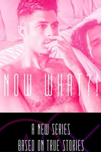 Now What?! poster