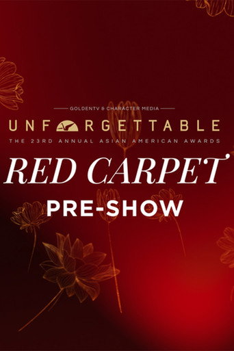 Movie poster for The 23rd Annual Unforgettable Awards Red Carpet Pre-Show